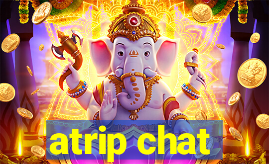 atrip chat